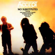 Accept Too High To Get It Right lyrics 