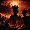 Deicide - To hell with god lyrics